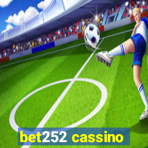 bet252 cassino